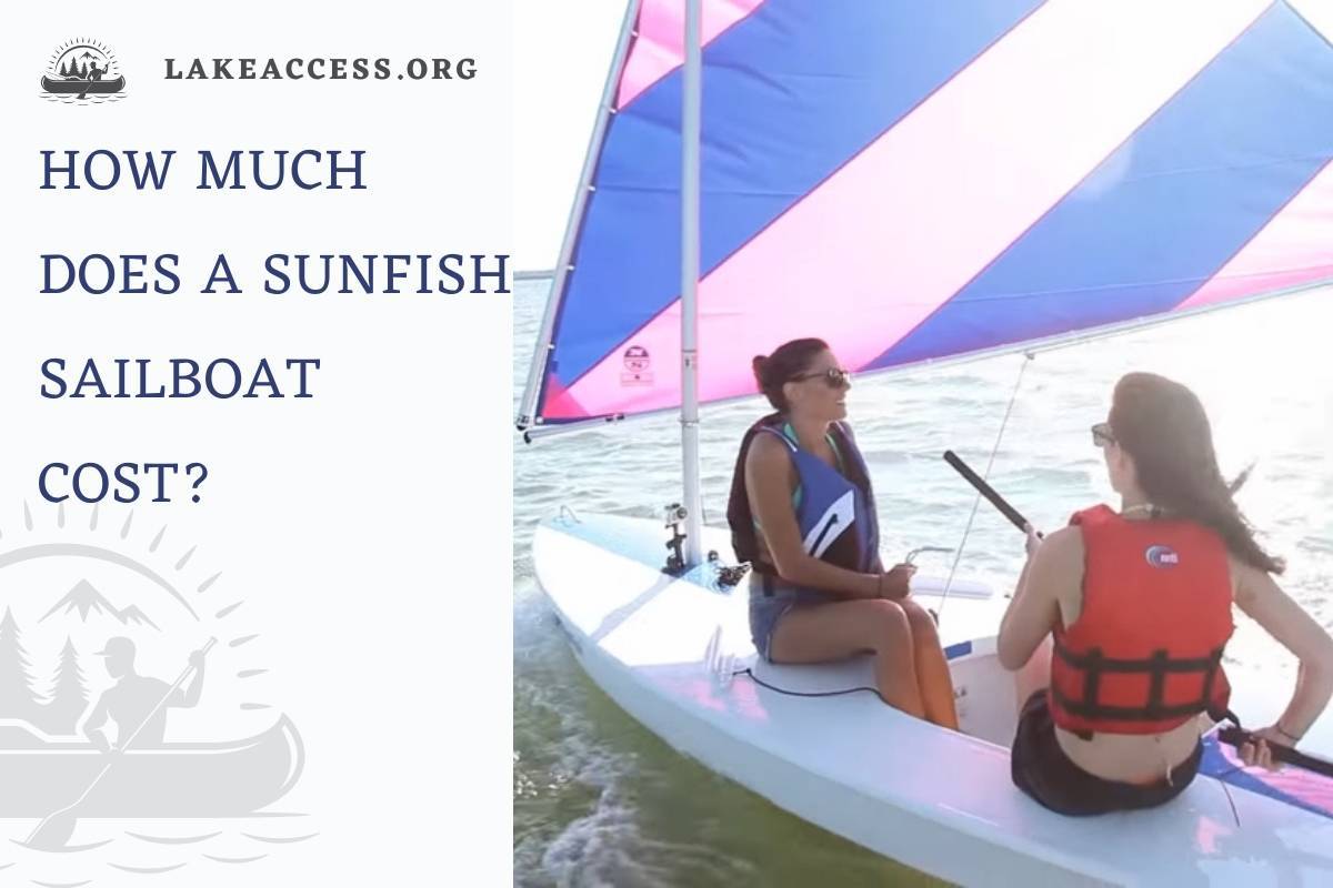 How Much Does a Sunfish Sailboat Cost