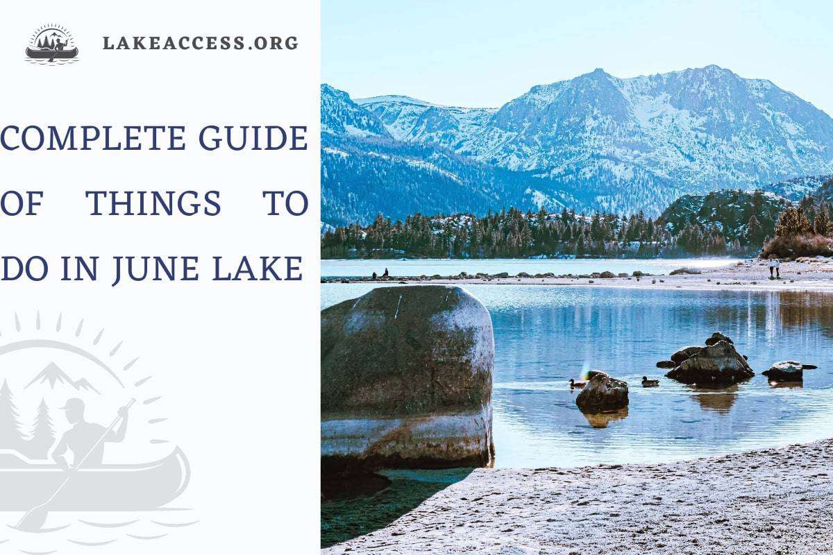 A Complete Guide of Things to Do in June Lake