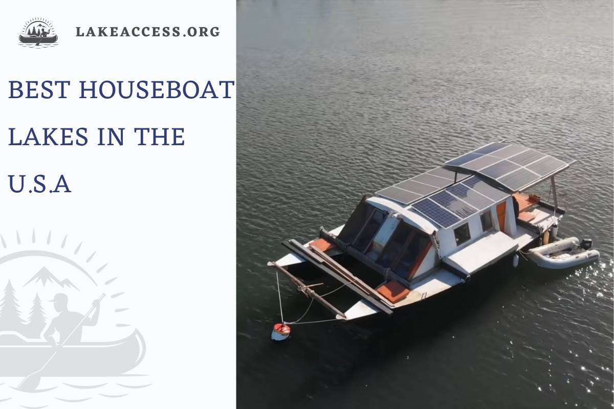 Best Houseboat Lakes