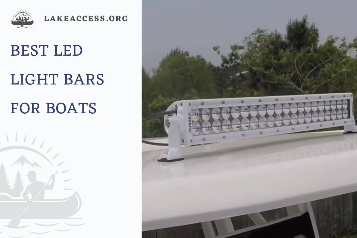 11 Best LED Light Bars for Boats: Reviews & Top Picks 2023