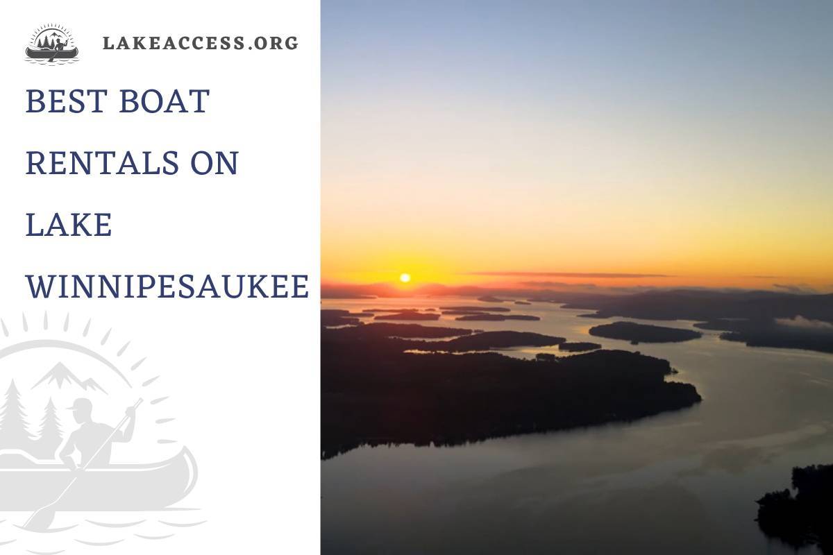9 Best Boat Rentals on Lake Winnipesaukee, New Hampshire
