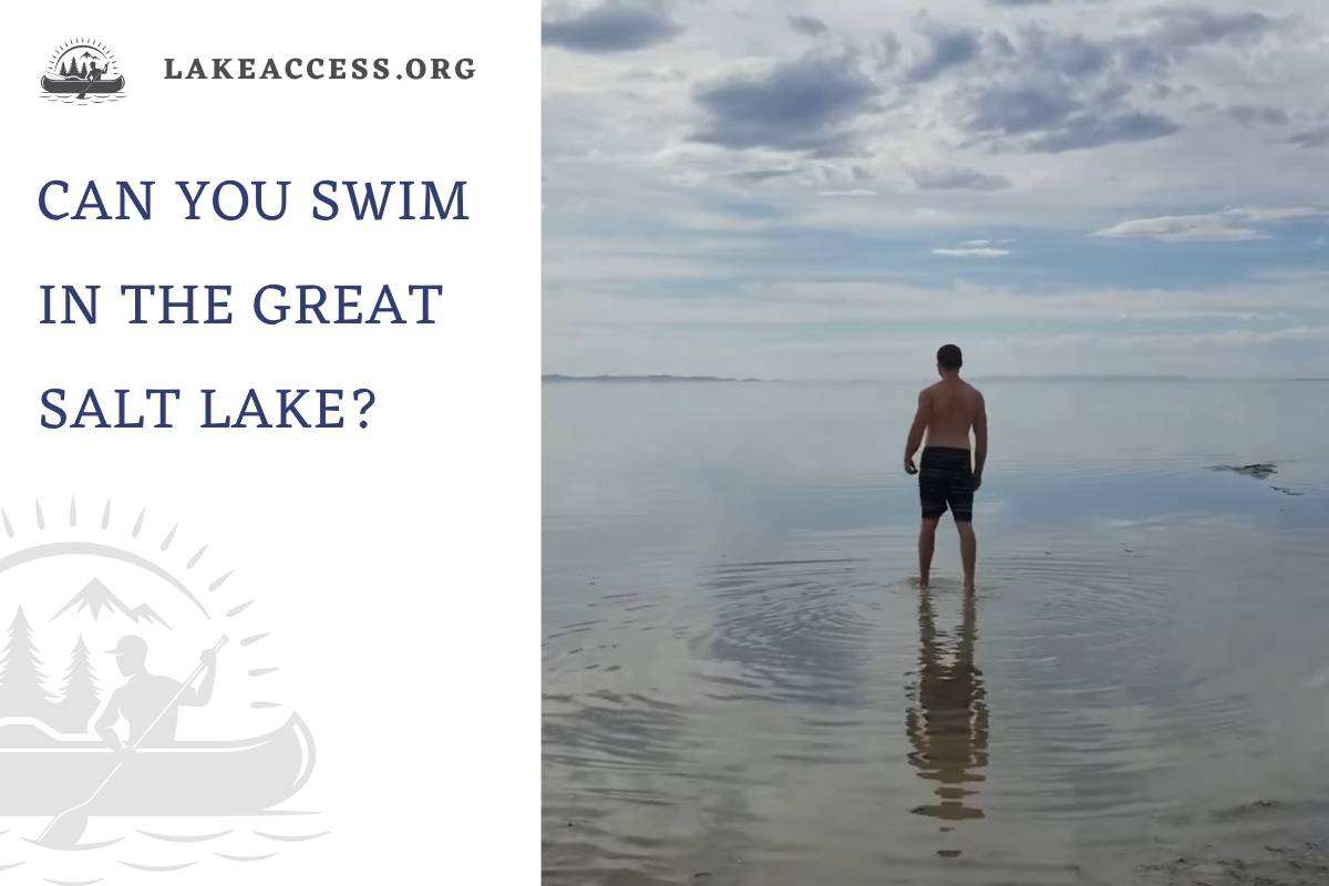 Can You Swim in the Great Salt Lake?