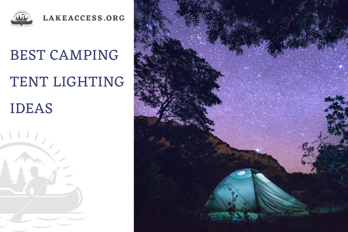 Best Camping Tent Lighting Ideas