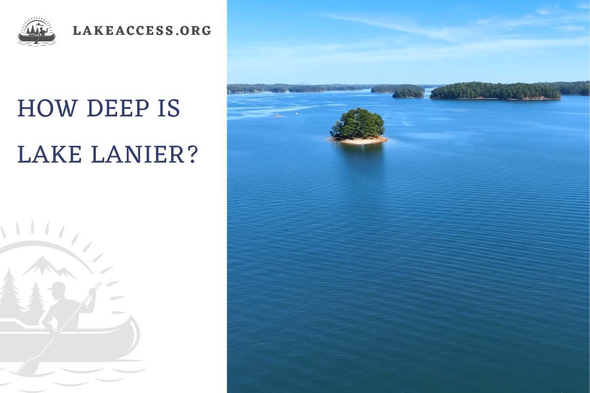 How Deep Is Lake Lanier?