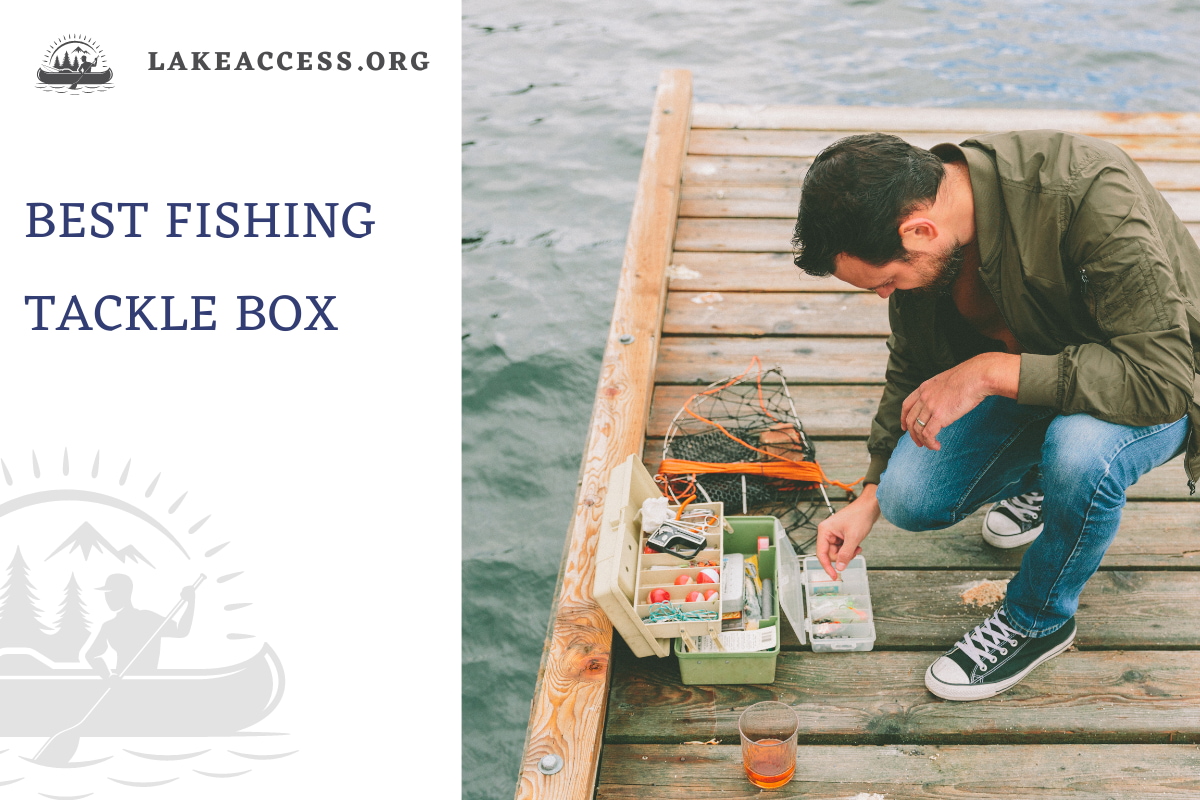 Best Fishing Tackle Box